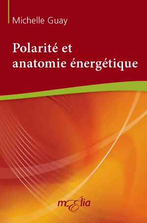 Polarite et anatomie énergétique